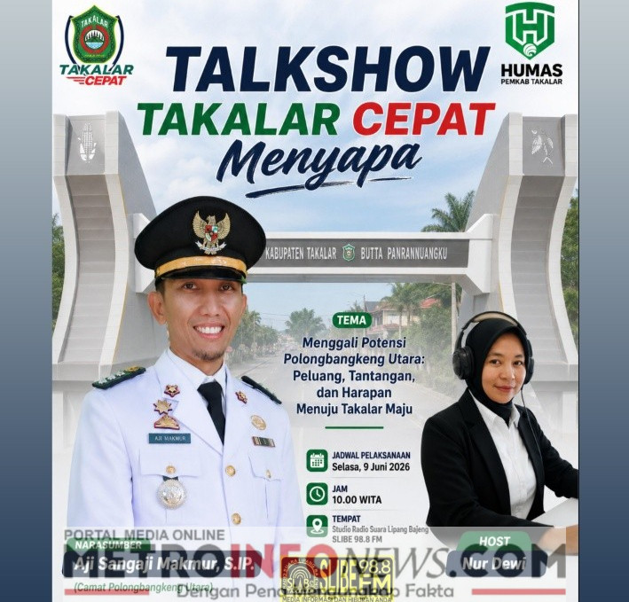Talkshow “Takalar Cepat Menyapa” Bahas Potensi dan Peluang Pengembangan Polongbangkeng Utara.